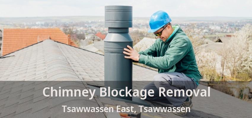 Chimney Blockage Removal Tsawwassen East, Tsawwassen - BC