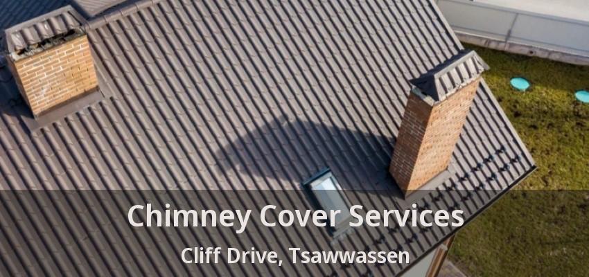 Chimney Cover Services Cliff Drive, Tsawwassen - BC