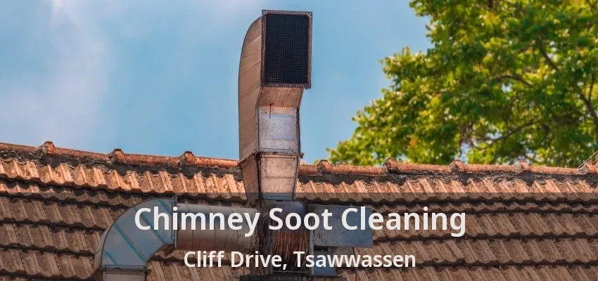 Chimney Soot Cleaning Cliff Drive, Tsawwassen - BC